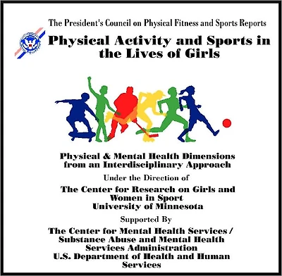 Physical Activity & Sport in the Lives of Girls