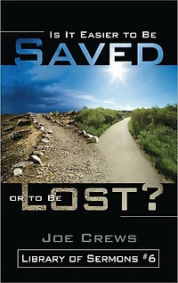 Is It Easier To Be Saved or Lost?