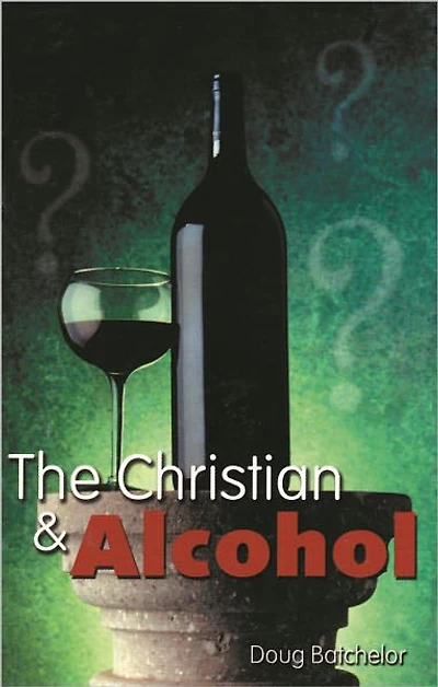 The Christian and Alcohol