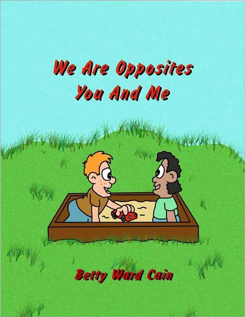 We Are Opposites You and Me