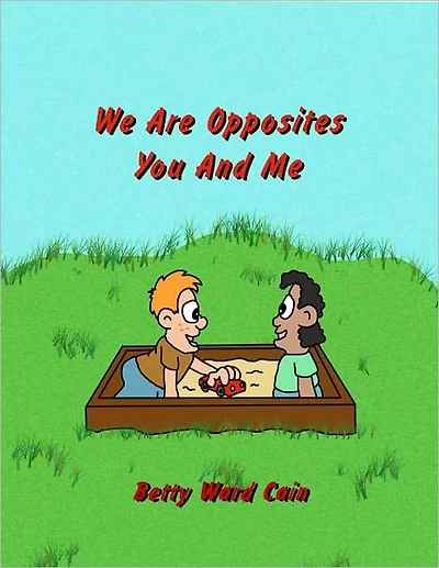 We Are Opposites You and Me