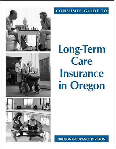 Consumer Guide to Long-Term Insurance in Oregon