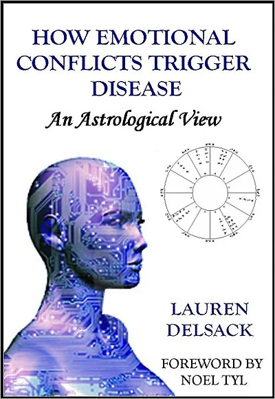 How Emotional Conflicts Trigger Disease: An Astrological View