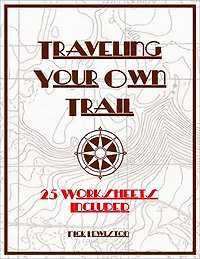 Traveling Your Own Trail