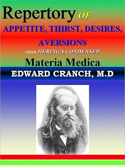 REPERTORY TO APPETITE, THIRST, DESIRES, AVERSIONS: Homeopathy