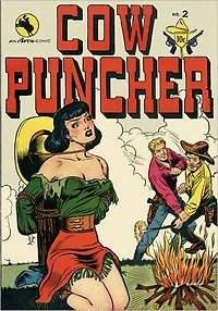 Cow Puncher Comics Number 2 Western Comic Book