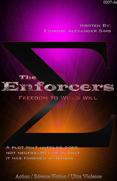 The Enforcers: Freedom to Wield Will