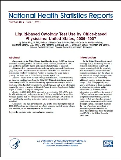 Liquid-based Cytology Test Use by Office-based Physicians: United States, 2006–2007