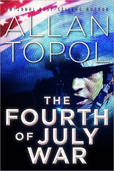 The Fourth of July War