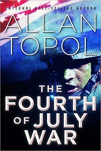 The Fourth of July War