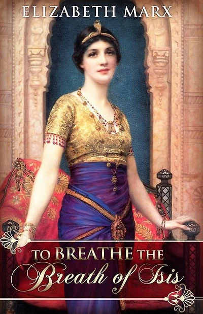 TO BREATHE THE BREATH OF ISIS