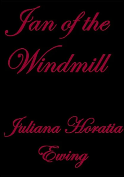 JAN OF THE WINDMILL