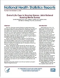 End-of-Life Care in Nursing Homes: 2004 National Nursing Home Survey