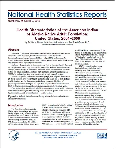 Health Characteristics of the American Indian or Alaska Native Adult Population: United States, 2004–2008