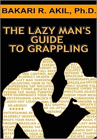 (2 for 1) The Lazy Man's Guide to Grappling + MUSCLE - The Case of the Cheating Security Guard