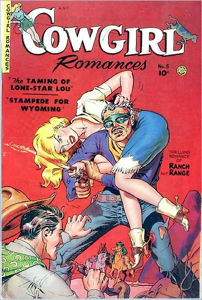 Cowgirl Romances Number Love Romance Comic Book