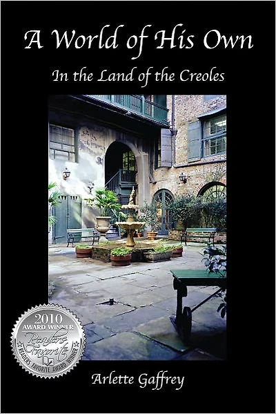A World of His Own: In the Land of the Creoles