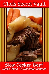 Slow Cooker Beef - Come Home to Delicious Aromas