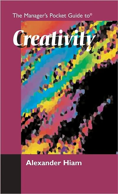 Manager's Pocket Guide to Creativity