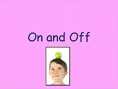 On and Off