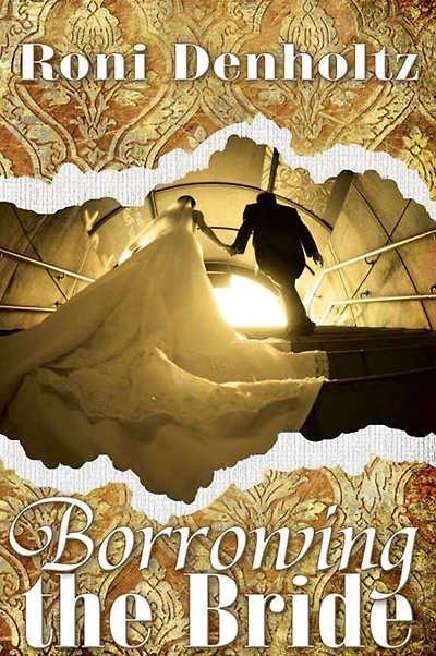 Borrowing the Bride