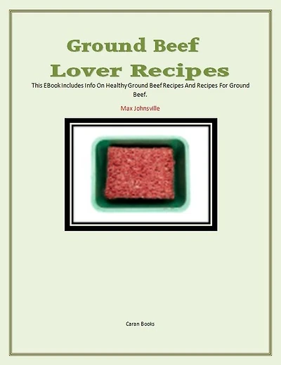 Ground Beef Lovers Recipes