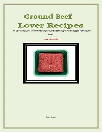 Ground Beef Lovers Recipes