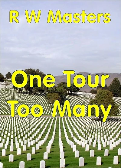One Tour Too Many