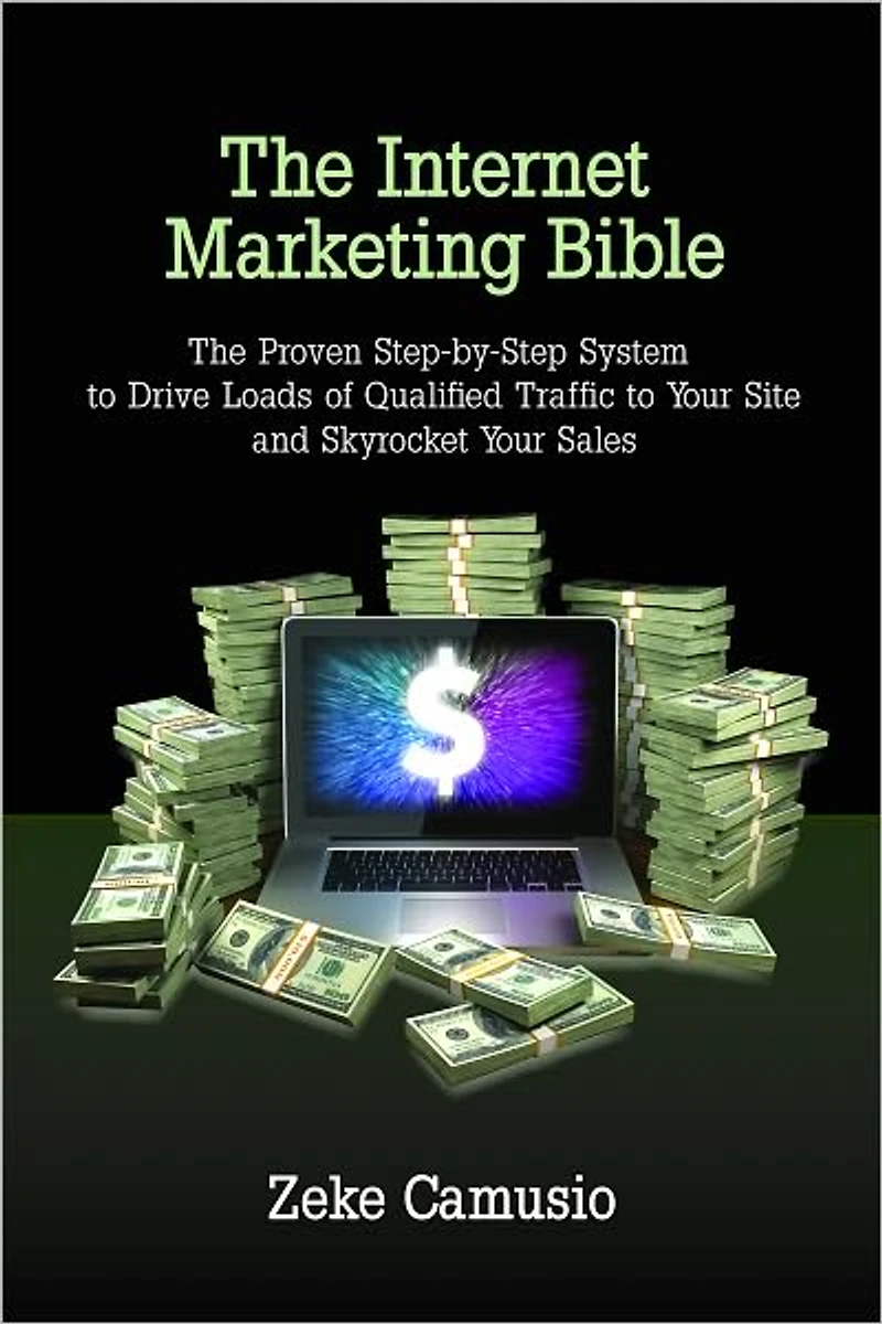 The Internet Marketing Bible
