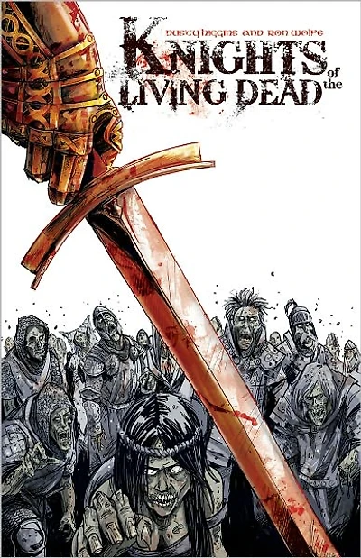 Knights of the Living Dead #1 - Formatted for NOOK COLOR