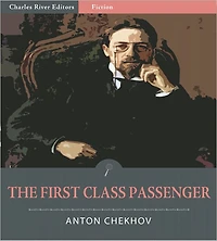 The First-Class Passenger (Illustrated)