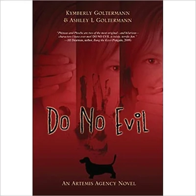 Do No Evil: An Artemis Agency Novel