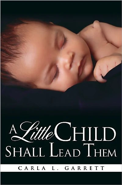 A Little Child Shall Lead Them