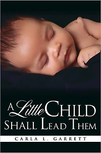 A Little Child Shall Lead Them
