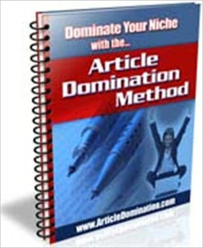 Article Domination Method - A Step-By-Step Approach To Targeted Website Traffic