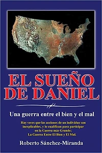 El Sueño de Daniel: Una guerra entre el bien y el mal