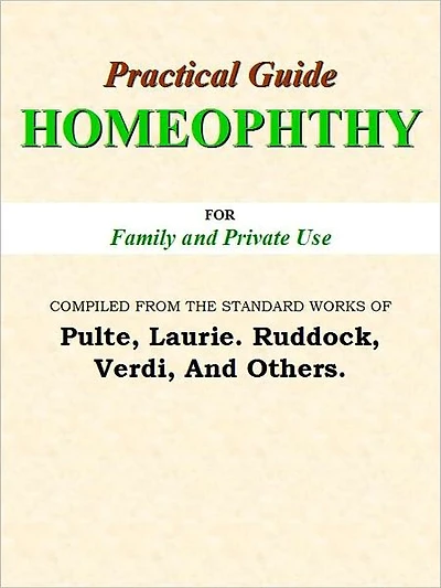 PRACTICAL-GUIDE HOMEOPHTHY FOR Family and Private Use