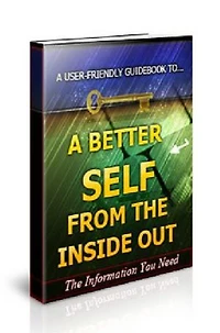 A Better Self From the Inside Out