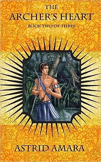 The Archer's Heart Book Two