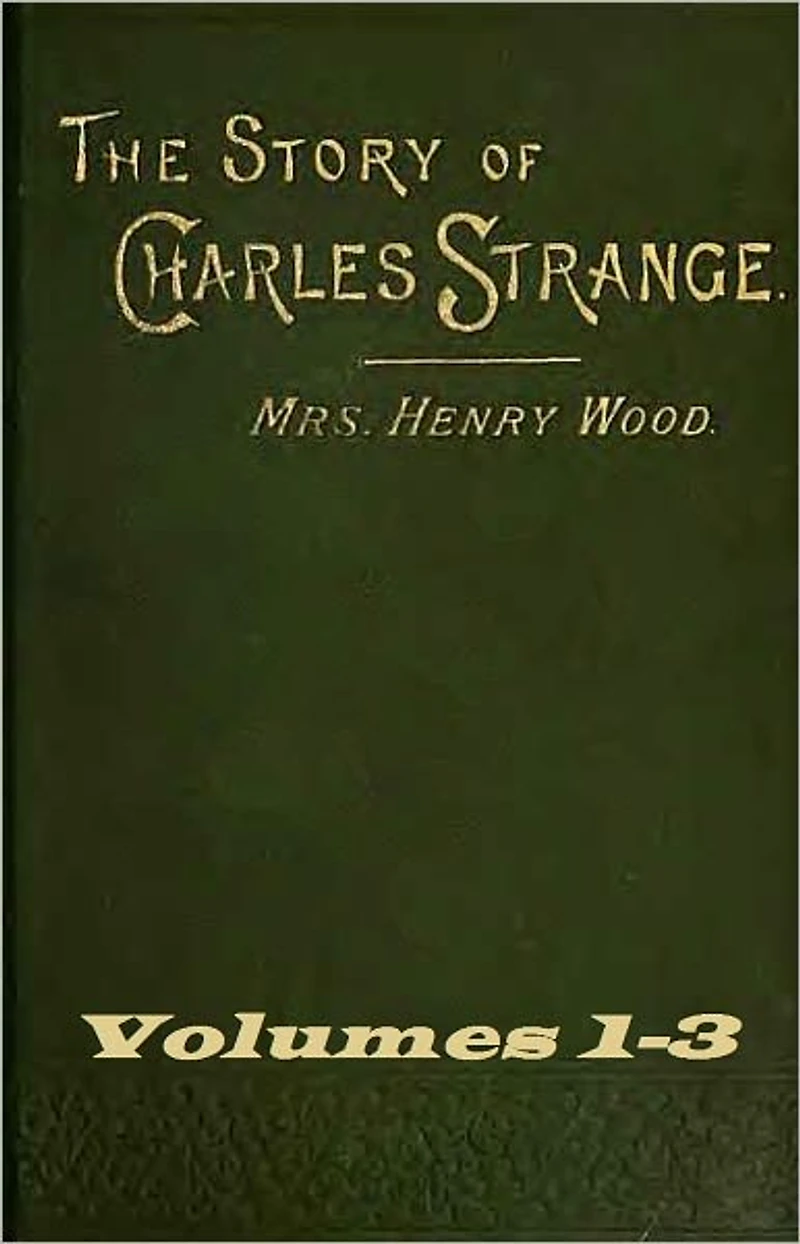 The Story of Charles Strange