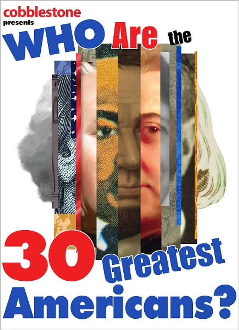 Who Are the 30 Greatest Americans?