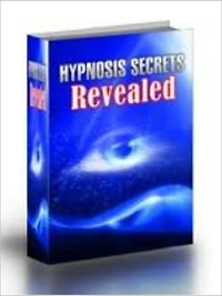 Hypnosis Secrets Revealed