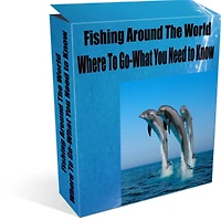 Fishing Around The World Where To Go-What You Need to Know