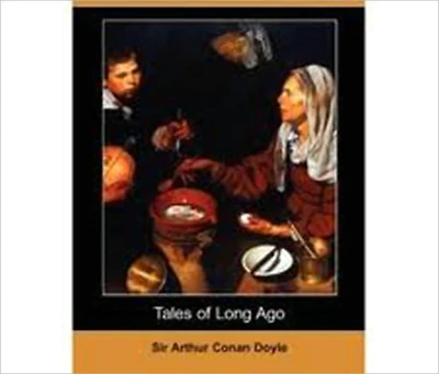 Tales of Long Ago