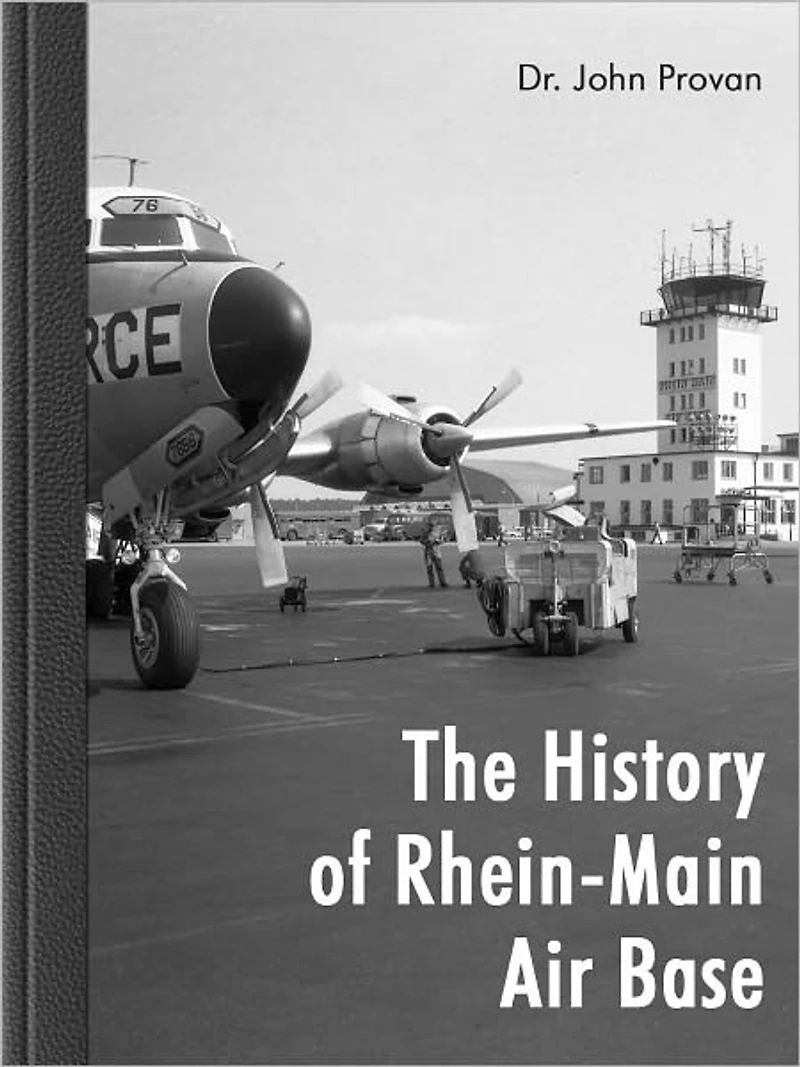 The History of Rhein-Main Air Base