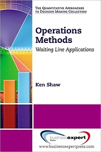 Operations Methods: Waiting Line Applications