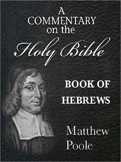 Matthew Poole's Commentary on the Holy Bible