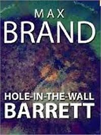 Hole-in-the-Wall Barrett