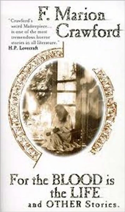 For the Blood is the Life and Other Stories
