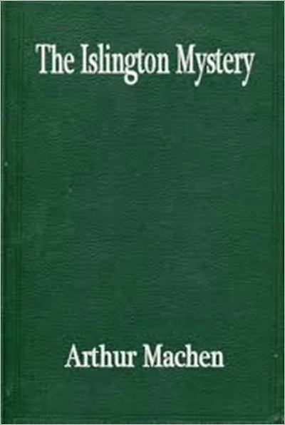 The Islington Mystery
